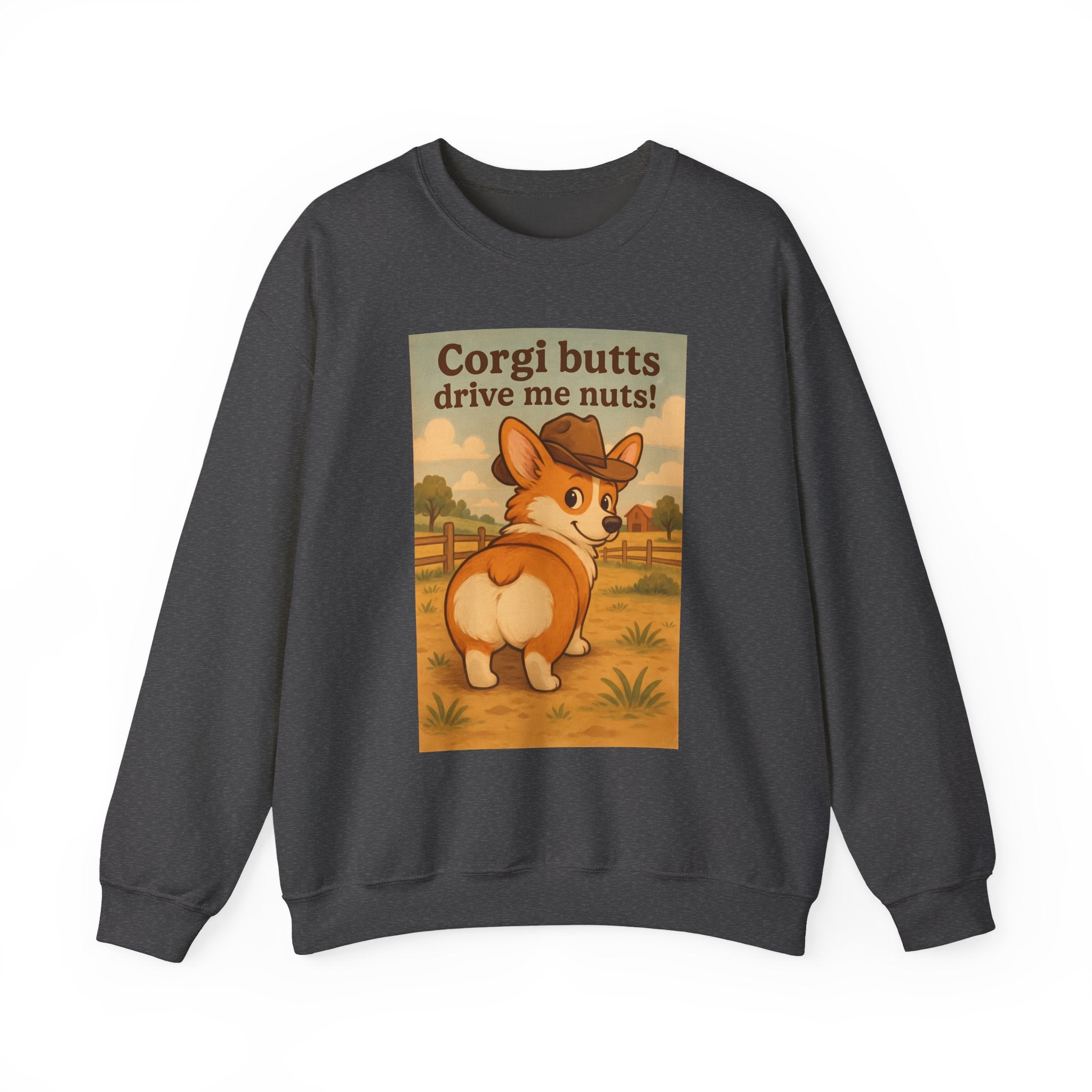 Corgi Butts Drive Me Nuts Sweatshirt — Cute Vintage Corgi Crewneck