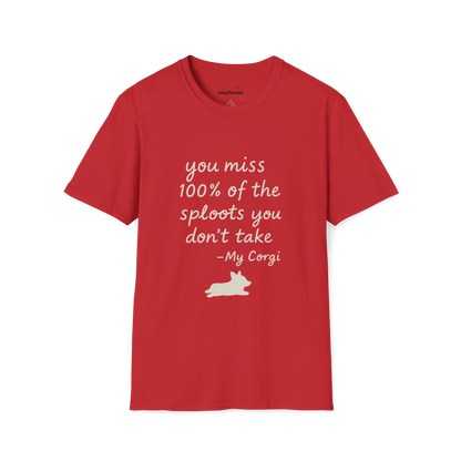 Inspirational 'You Miss 100% of the Splots You Don't Take' T-Shirt — Motivational Quote Tee
