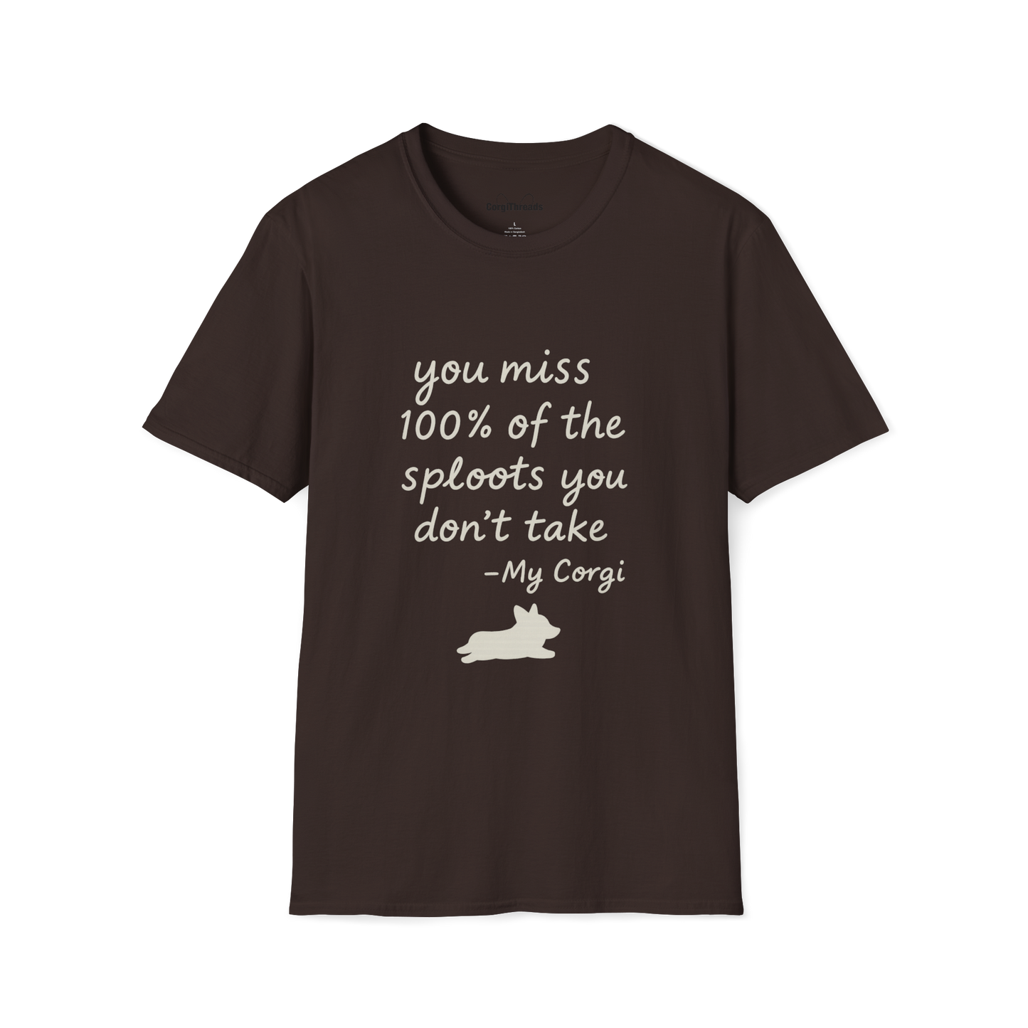 Inspirational 'You Miss 100% of the Splots You Don't Take' T-Shirt — Motivational Quote Tee