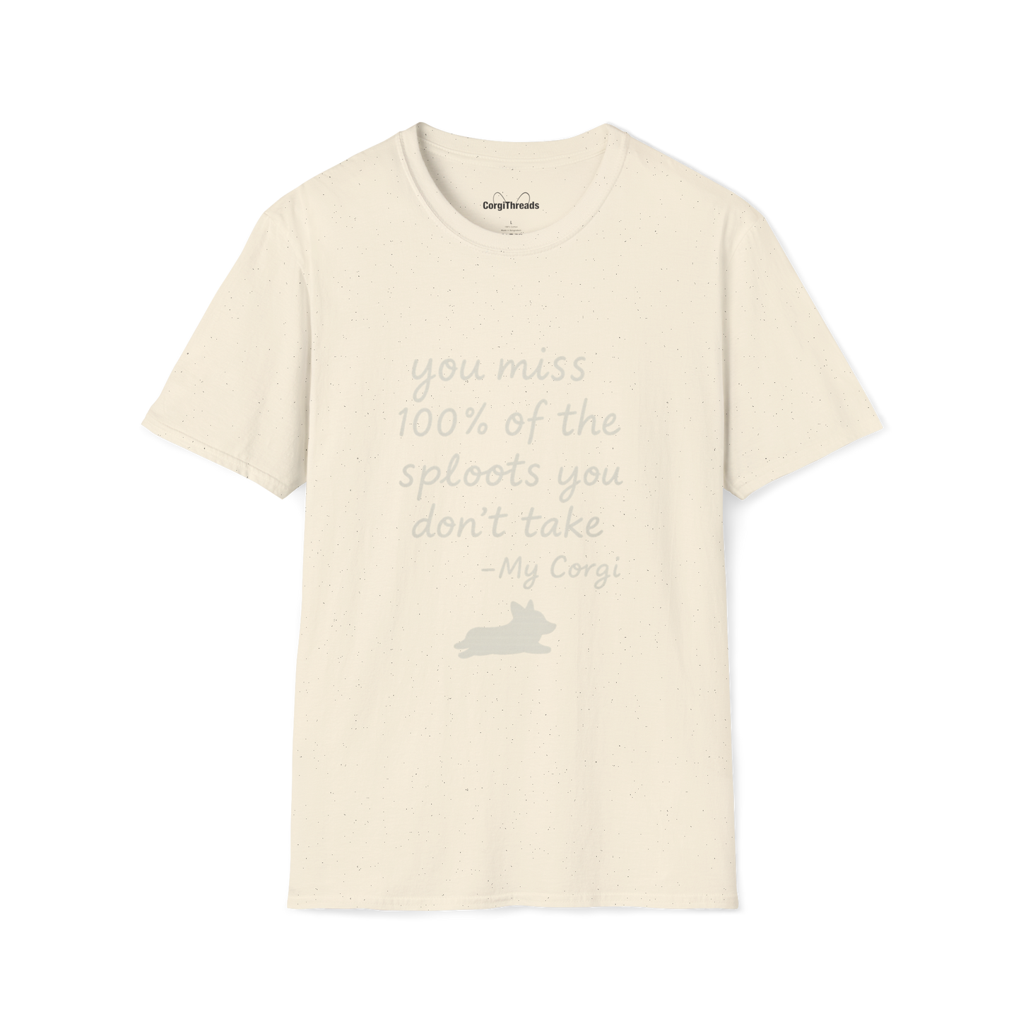 Inspirational 'You Miss 100% of the Splots You Don't Take' T-Shirt — Motivational Quote Tee