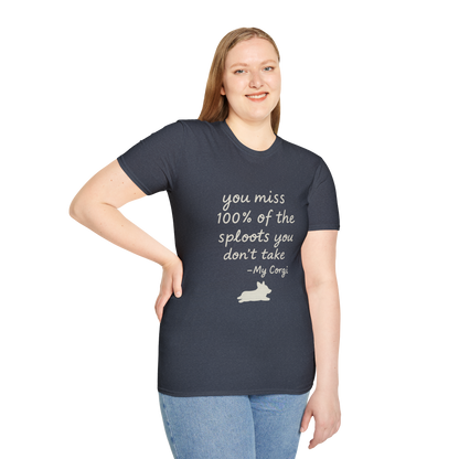 Inspirational 'You Miss 100% of the Splots You Don't Take' T-Shirt — Motivational Quote Tee