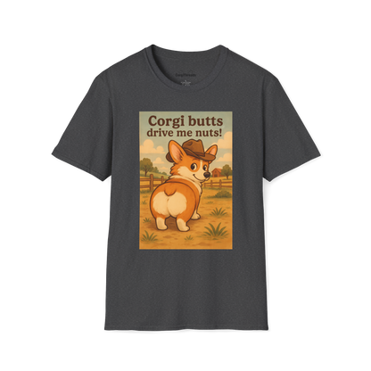 Corgi Butts Drive Me Nuts T-Shirt