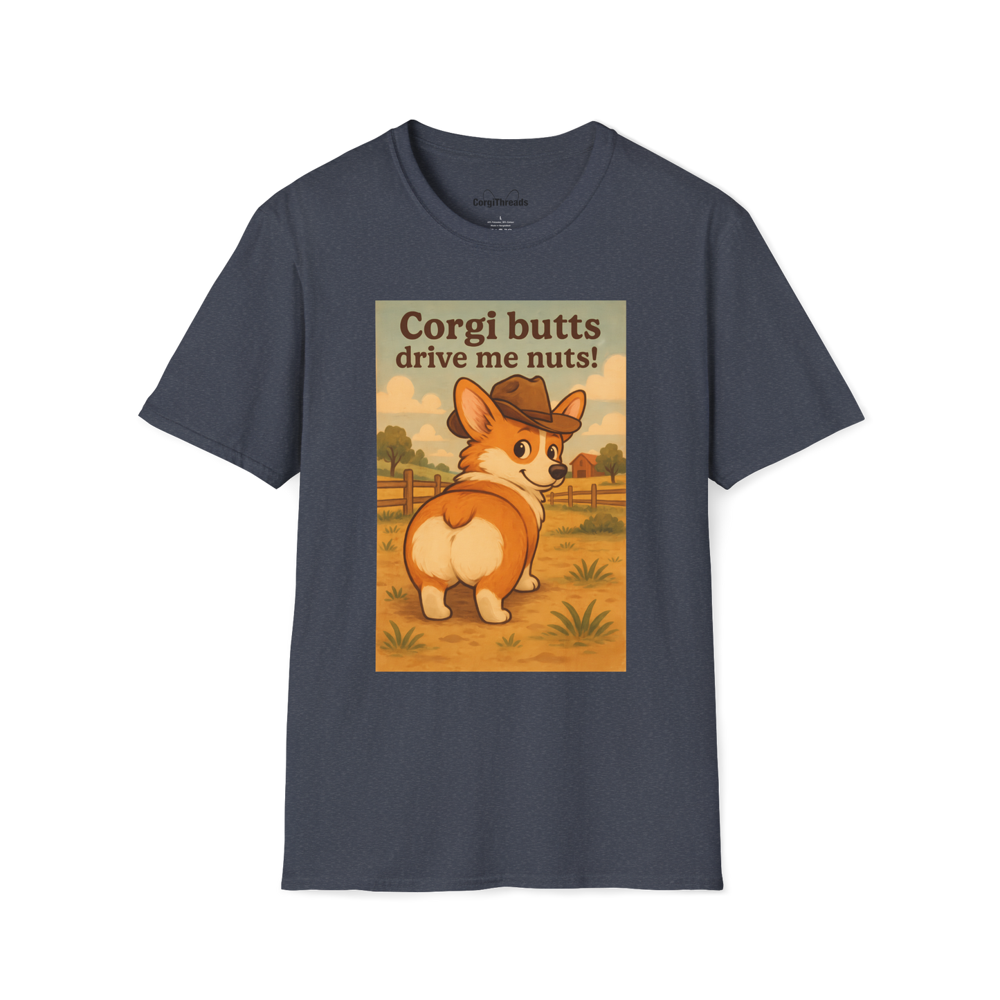 Corgi Butts Drive Me Nuts T-Shirt